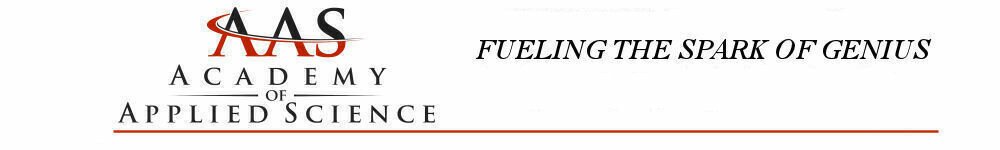 Academy of Applies Science: Fueling the spark of genius through programs encouraging of the study and use of science, technology, engineering and mathematics
